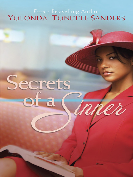 Title details for Secrets of a Sinner by Yolonda Tonette Sanders - Available